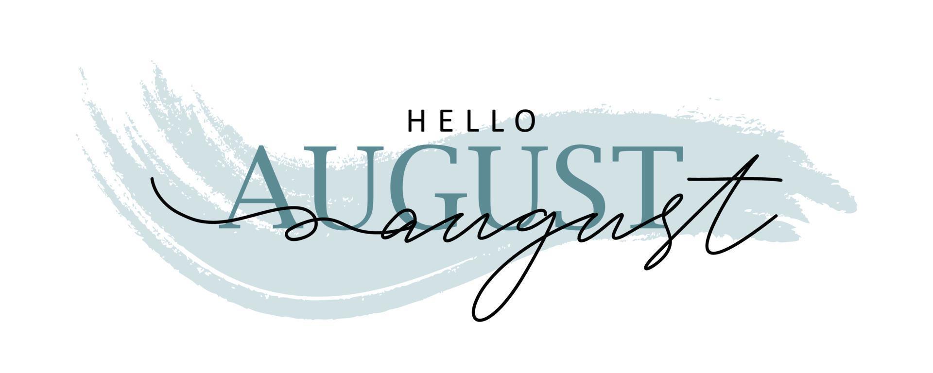 Hand drawn hello august lettering with soft color vector