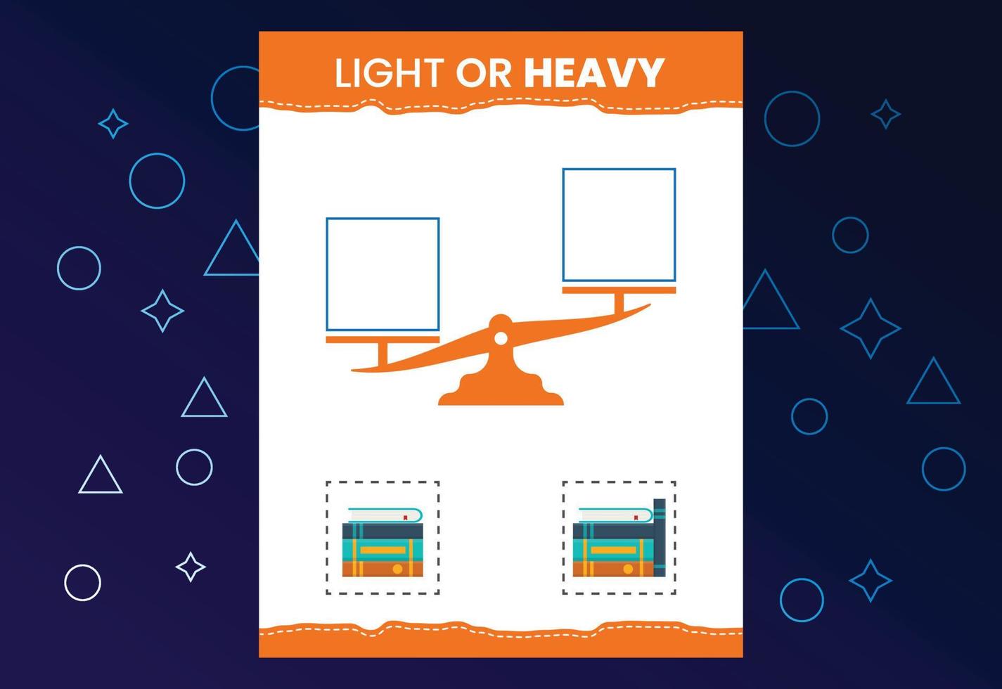 Light or heavy educational worksheet with scales. Heavier and lighter weight object learning vector