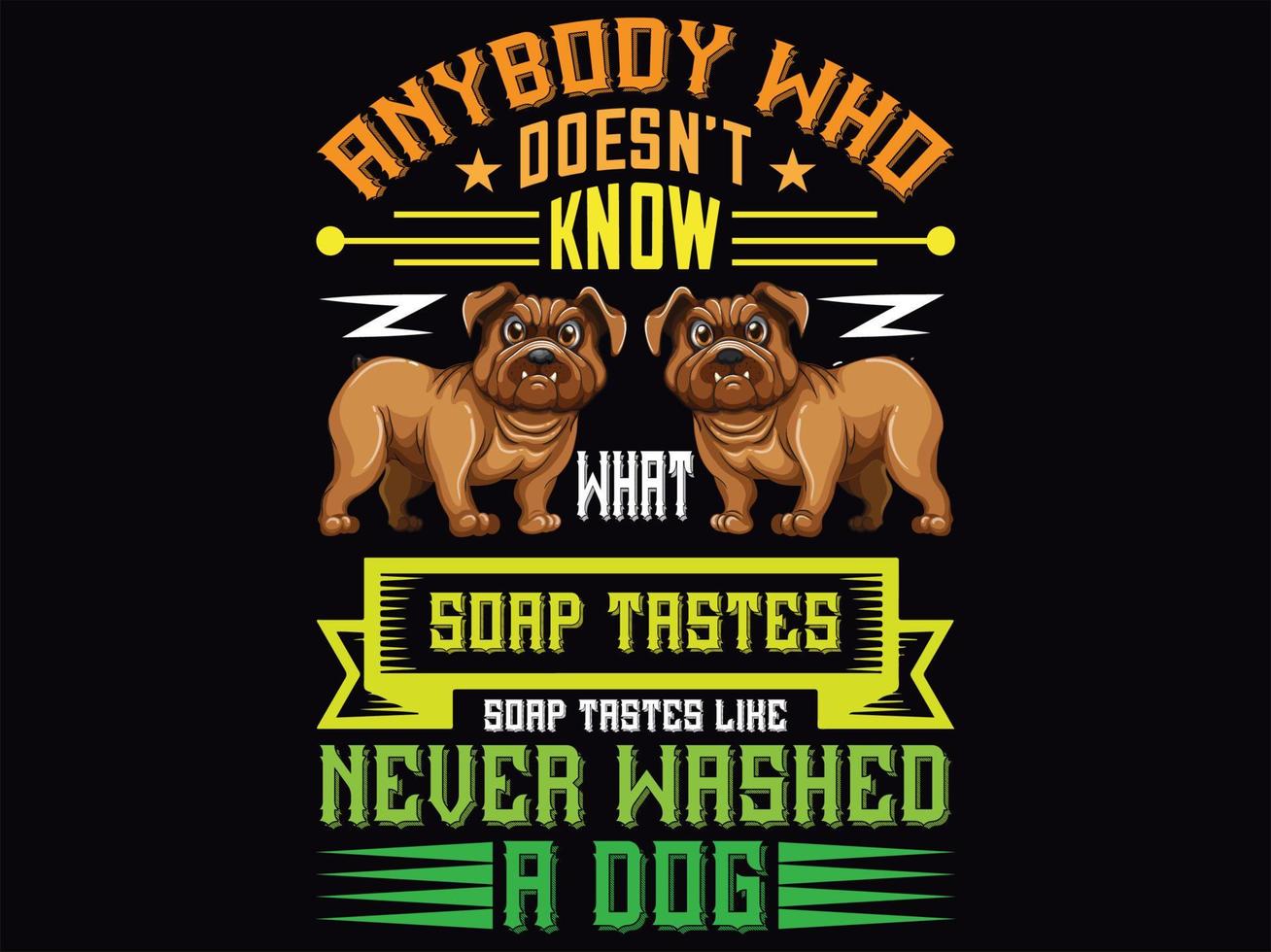 Dog t-shirt design vector file