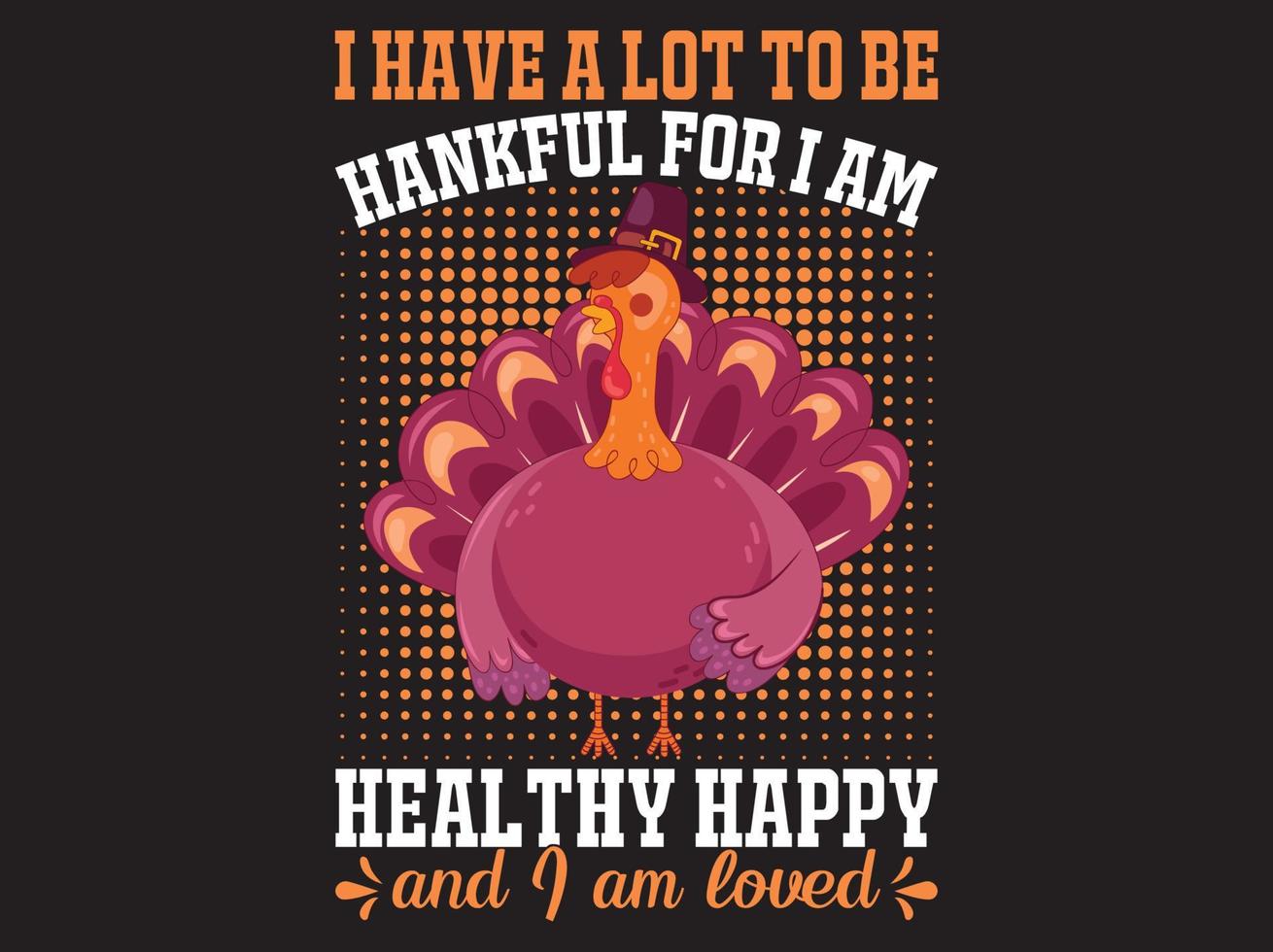 Thanksgiving t-shirt design vector file