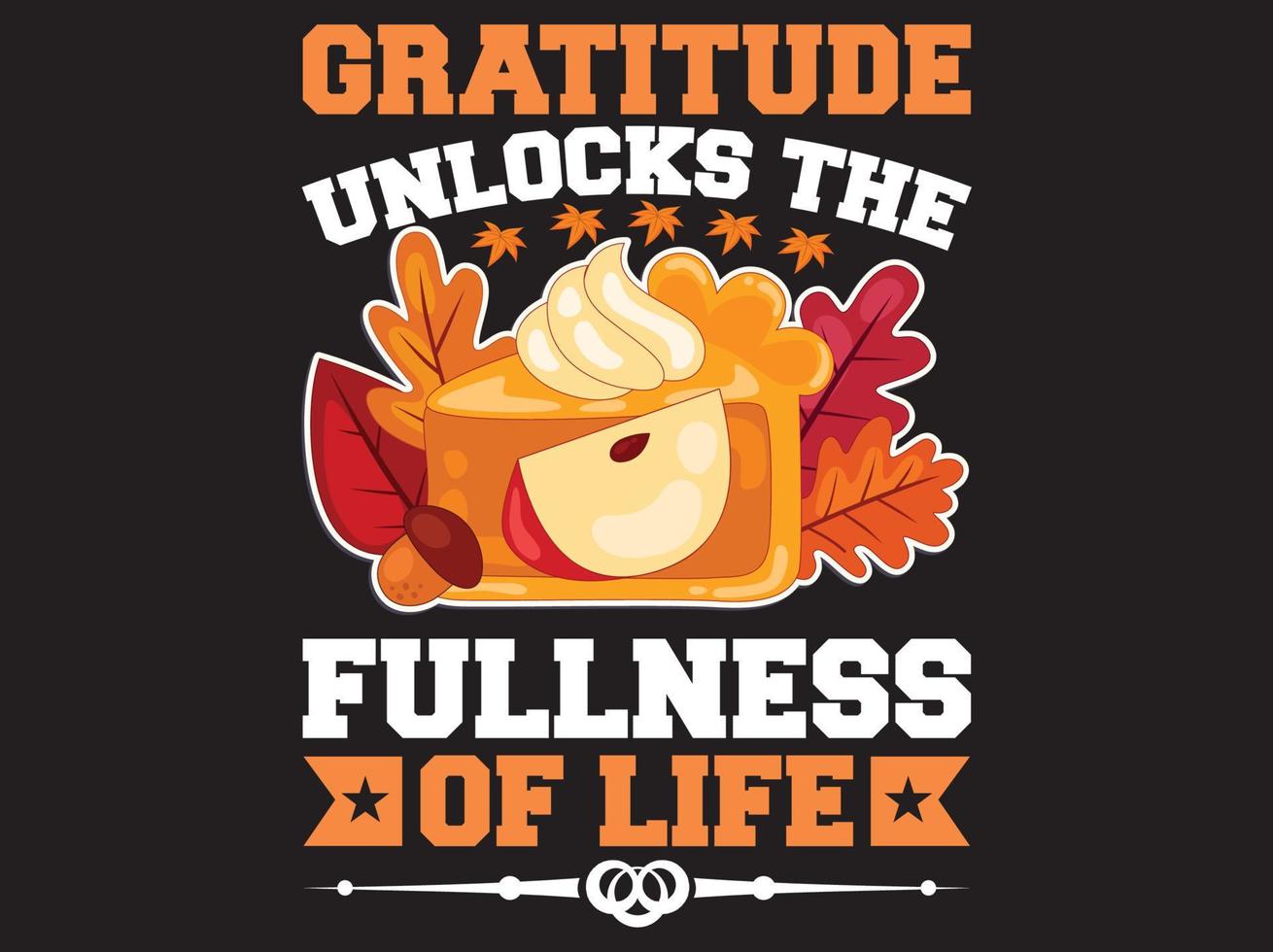 Thanksgiving t-shirt design vector file