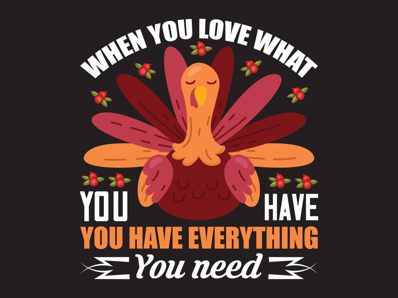 Thanksgiving t-shirt design vector file