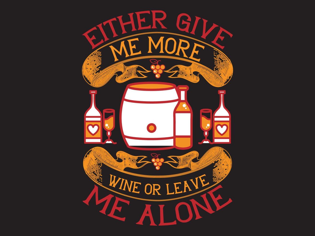 Wine t-shirt design vector file