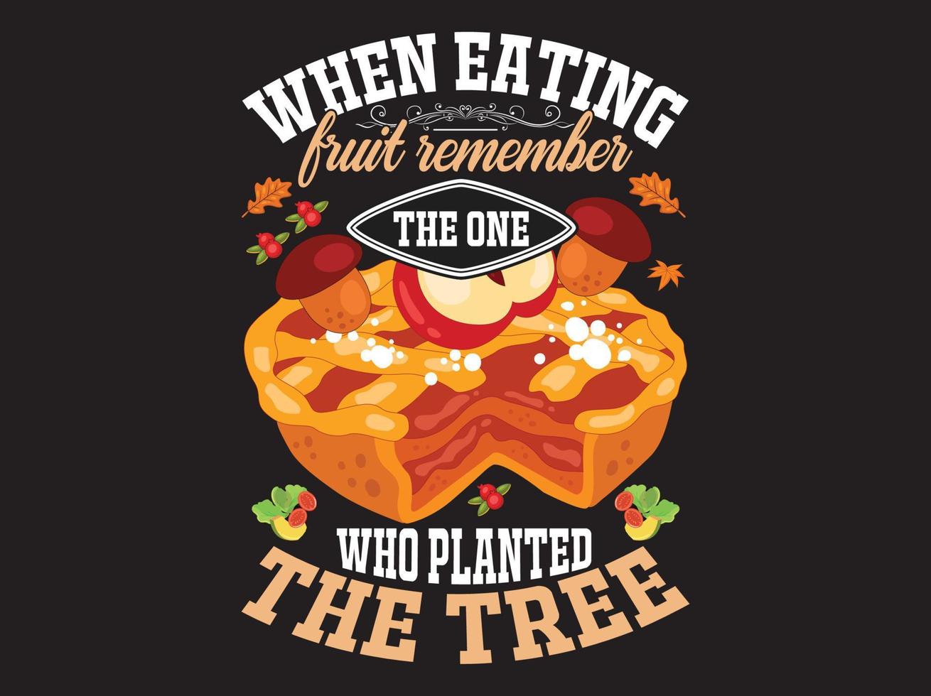 Thanksgiving t-shirt design vector file