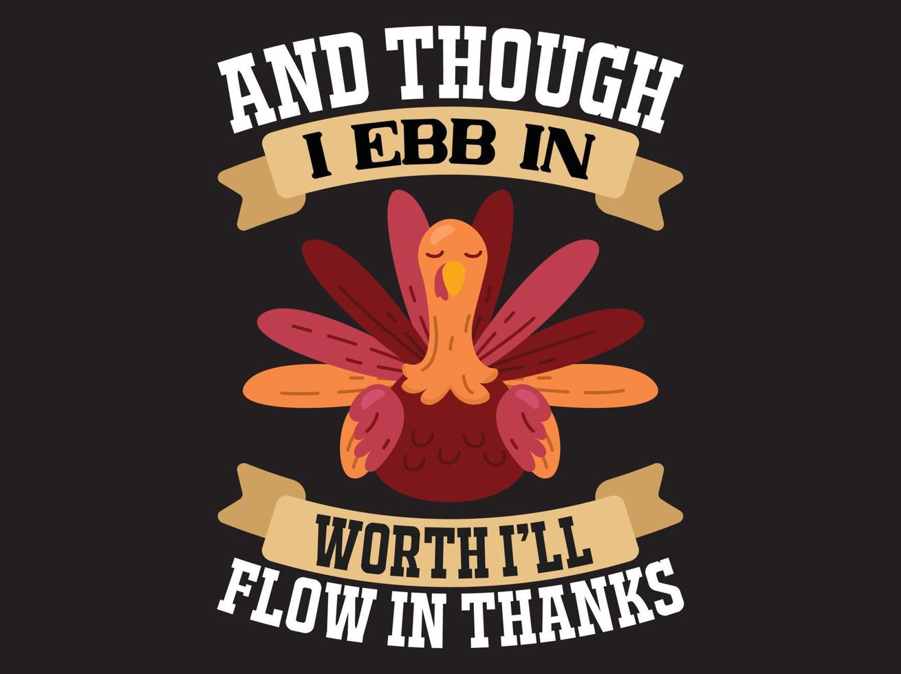 Thanksgiving t-shirt design vector file