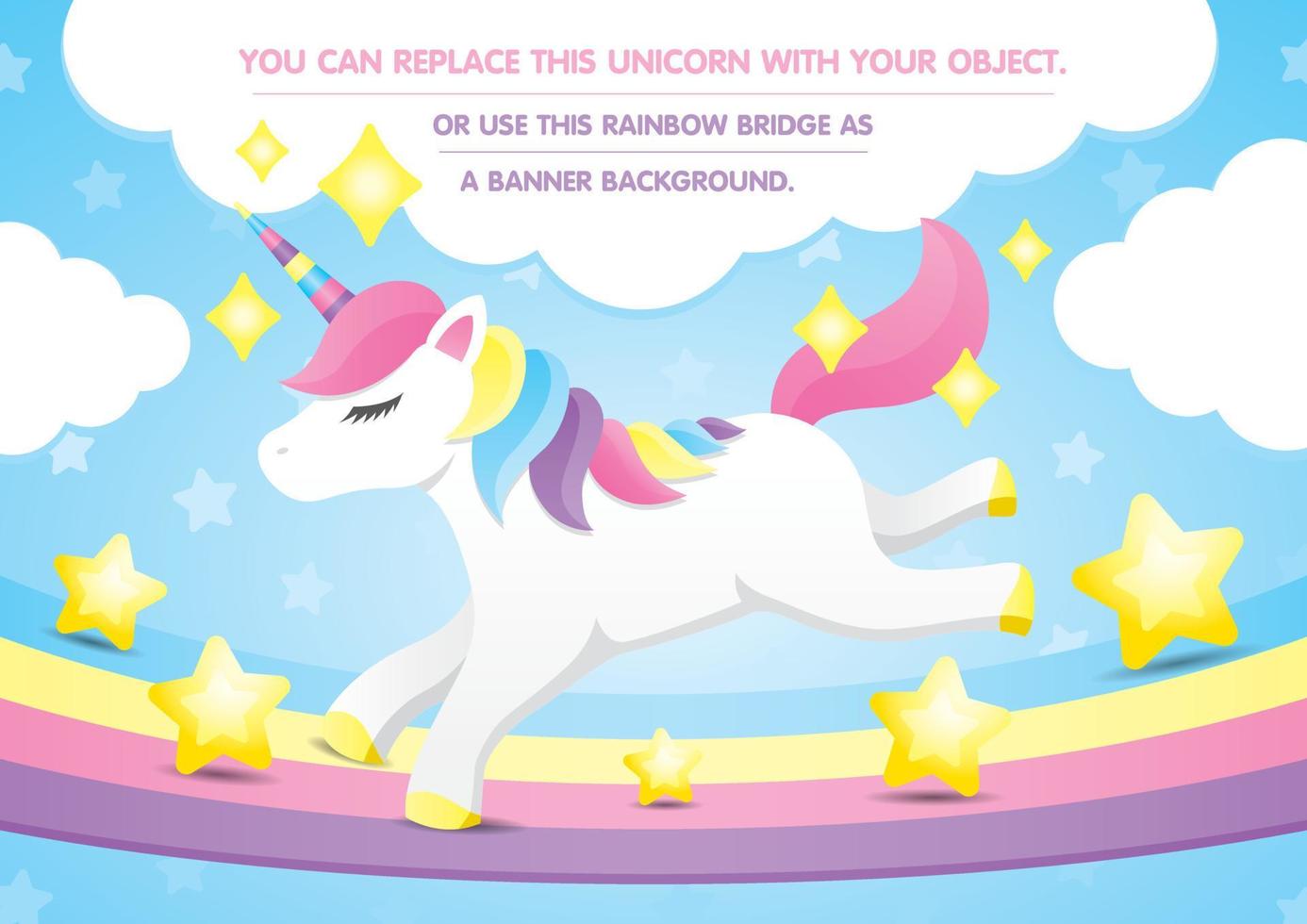 Cute unicorn is running on the pastel rainbow bridge with lovely stars on happy blue sky and clouds with copy space. You can replace this unicorn with your object. vector