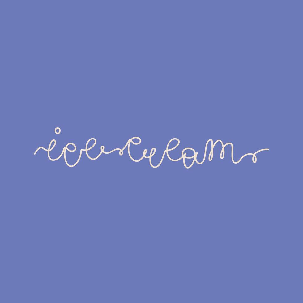 Ice-cream. Handwritten modern continuous line lettering with swooshes. Simple vector illustration for banners, menu, design. Typography design isolated on bright background.