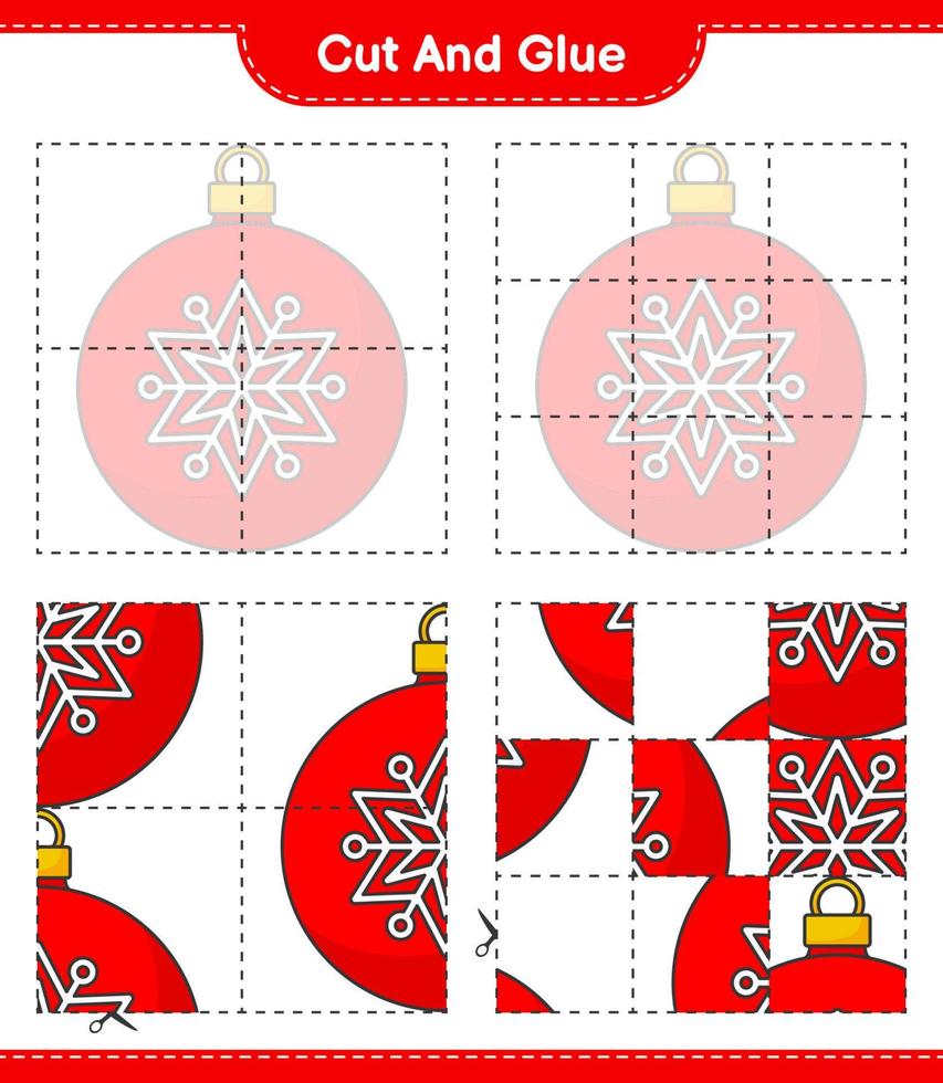 Cut and glue, cut parts of Christmas Ball and glue them. Educational