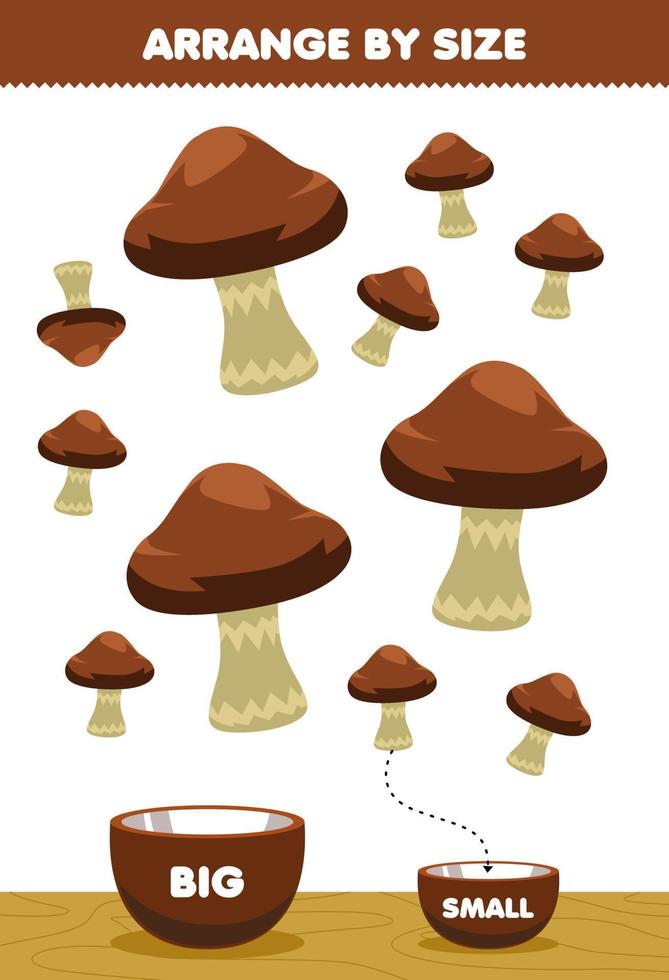juego educativo para niños organizar por tamaño grande o pequeño ponerlo en el tazón imágenes de hongos vegetales de dibujos animados vector