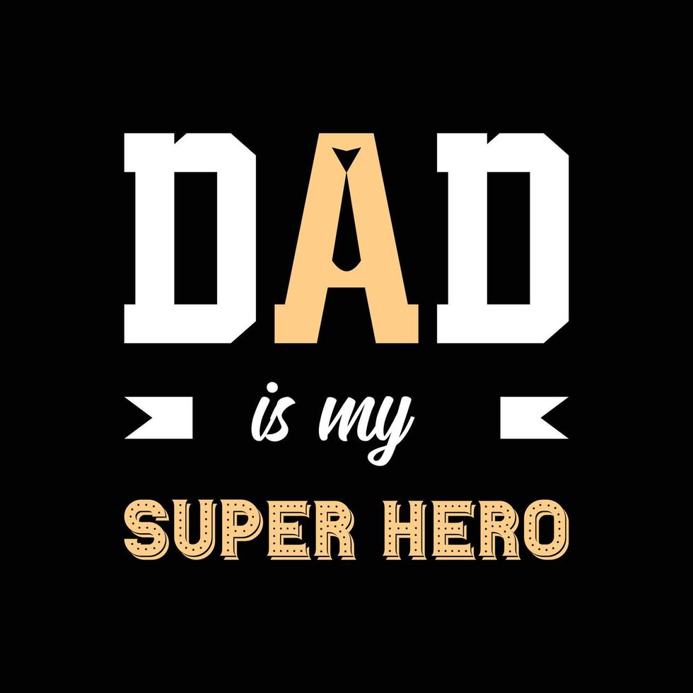 father's day t-shirt design vector Premium Vector