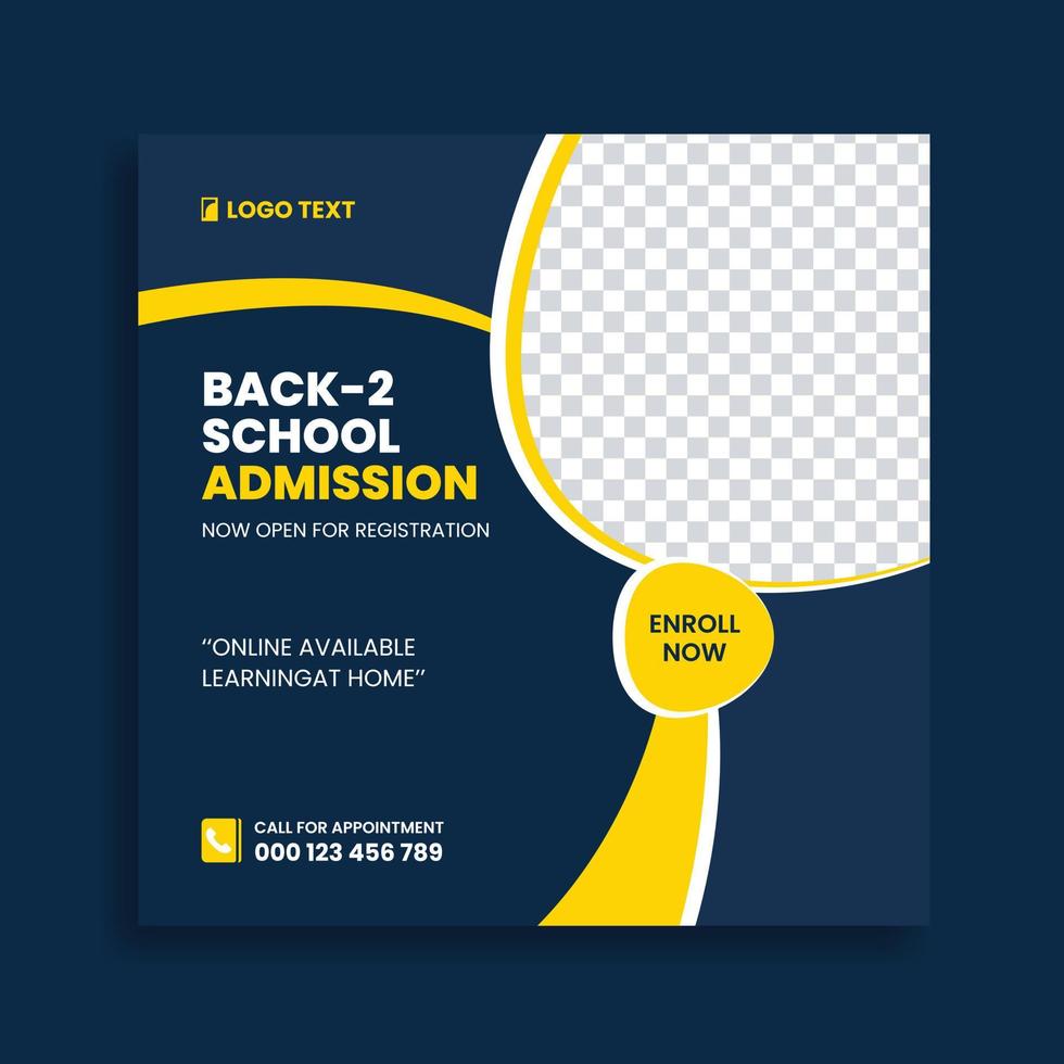 Back to school admission social media post banner template design promotional discount square flyer vector