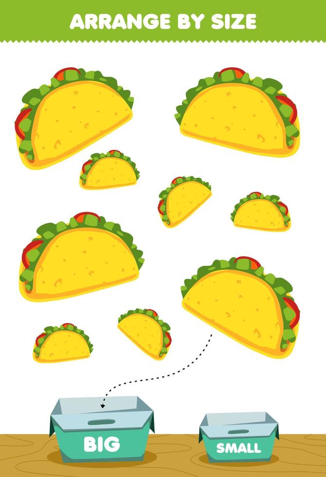 Education game for children arrange by size big or small put it in the box cartoon food snack taco pictures vector