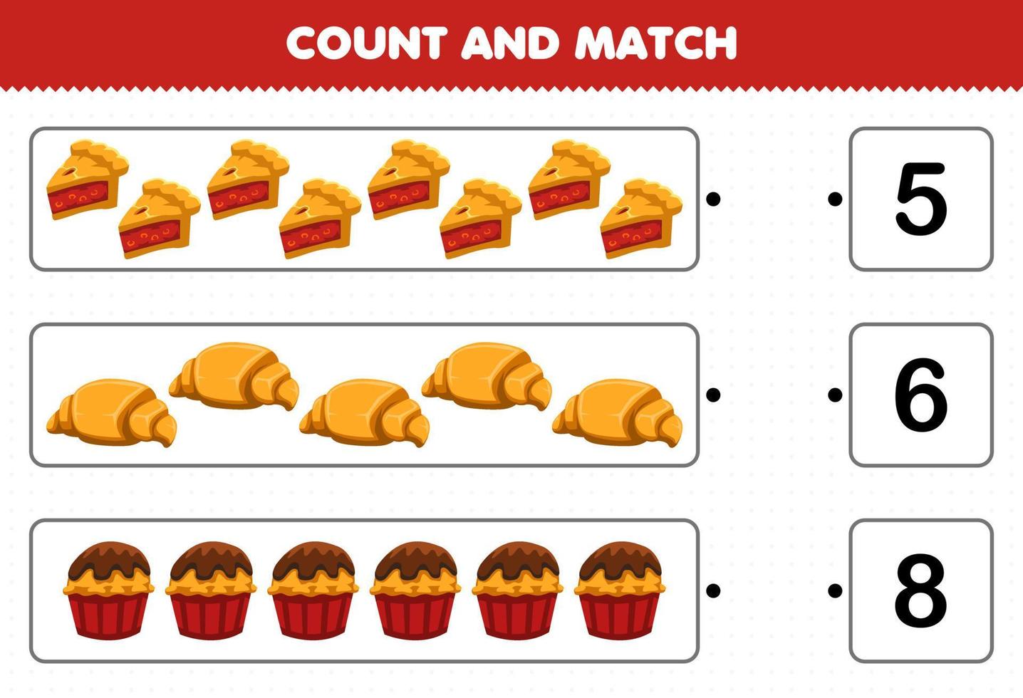 Education game for children count and match count the number of cartoon food pie croissant cupcake and match with the right numbers printable worksheet vector