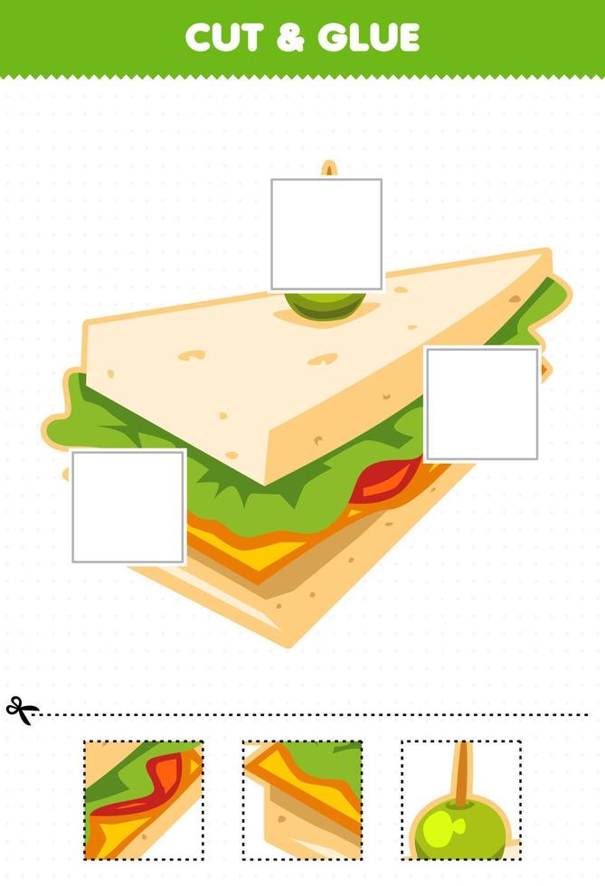 Education game for children cut and glue cut parts of cute cartoon food sandwich and glue them printable worksheet vector