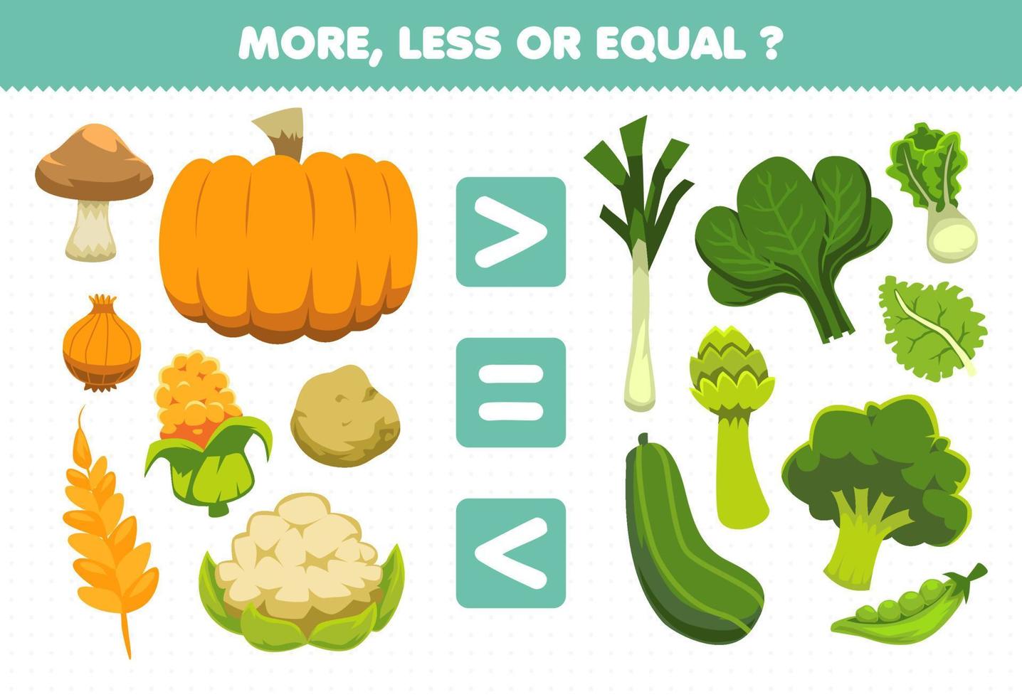 Education game for children more less or equal count the amount of cartoon vegetables mushroom pumpkin onion corn wheat potato cauliflower leek spinach lettuce asparagus cucumber broccoli peas vector