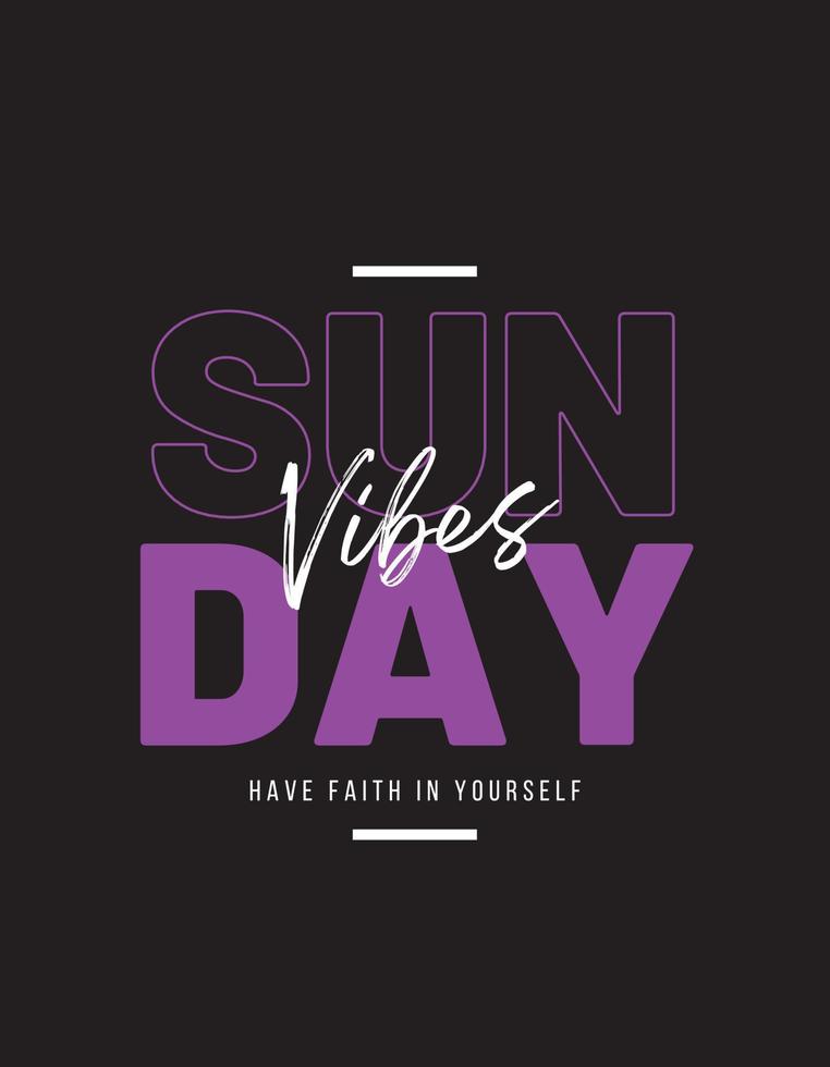 Black And Purple Sunday Vibes Motivation illustration design.eps vector