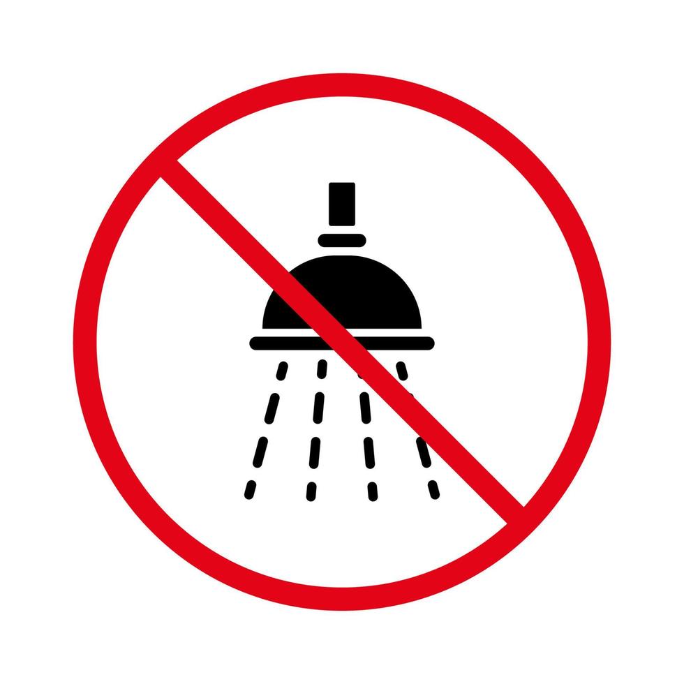 pictograma de ducha de uso prohibido. icono de silueta negra de baño de agua de lavado de prohibición de advertencia. Símbolo de círculo rojo de parada de bañera prohibido. información no se permite señal de baño. ilustración vectorial aislada. vector