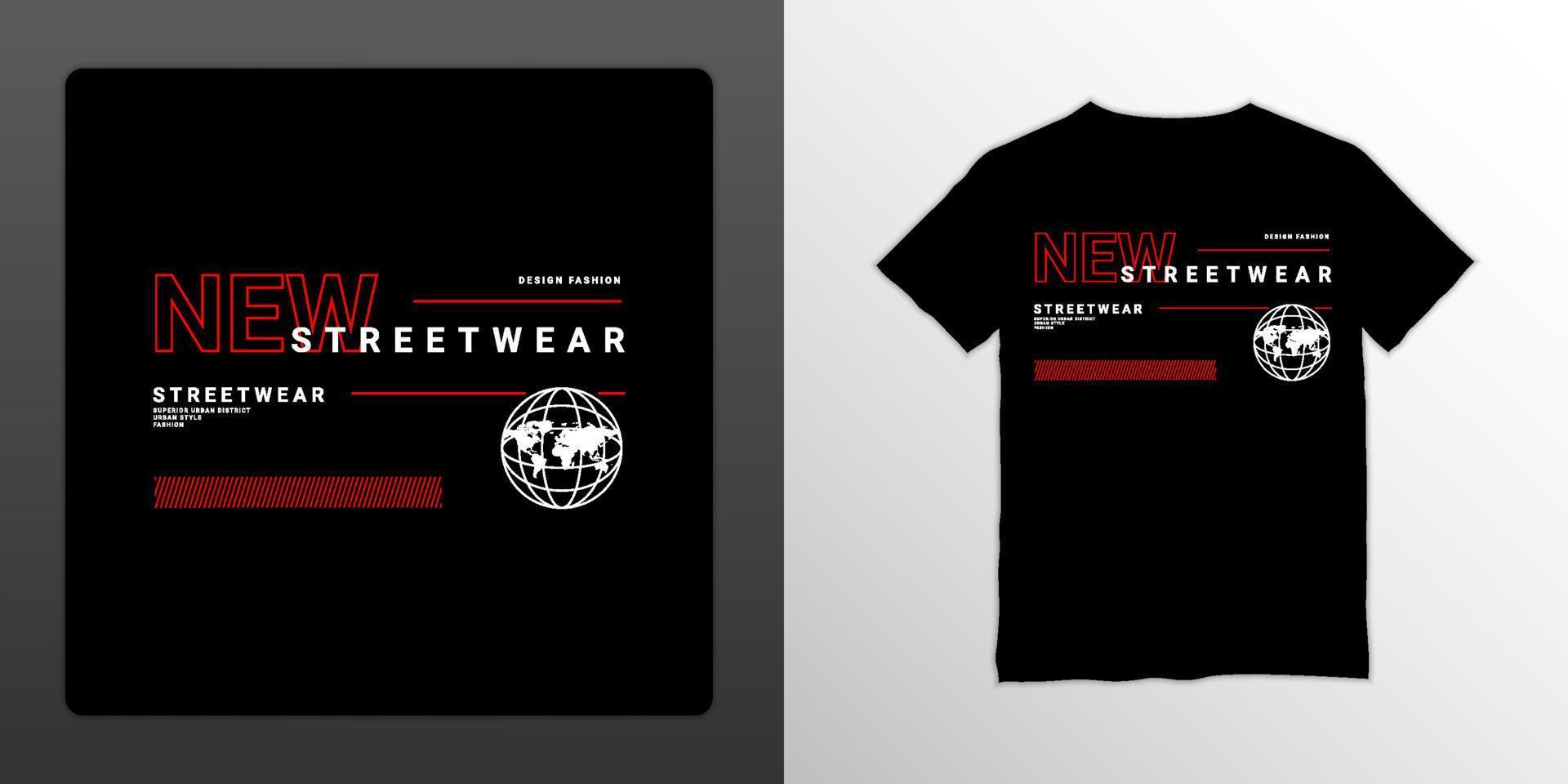 Streetwear t-shirt design, suitable for screen printing, jackets and others vector