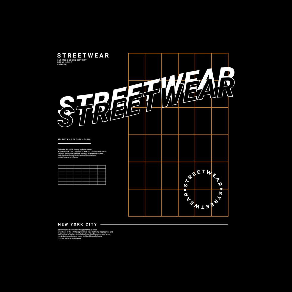 Streetwear t-shirt design, suitable for screen printing, jackets and others vector