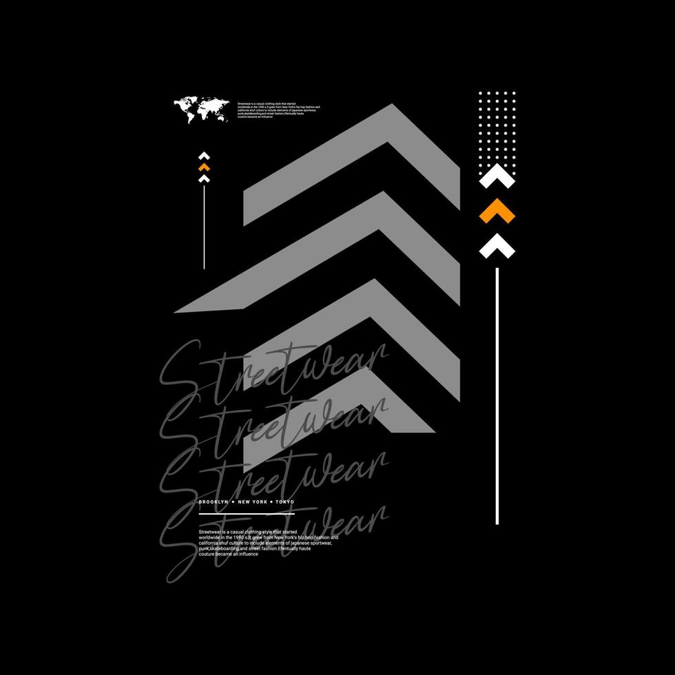 Streetwear t-shirt design, suitable for screen printing, jackets and others vector