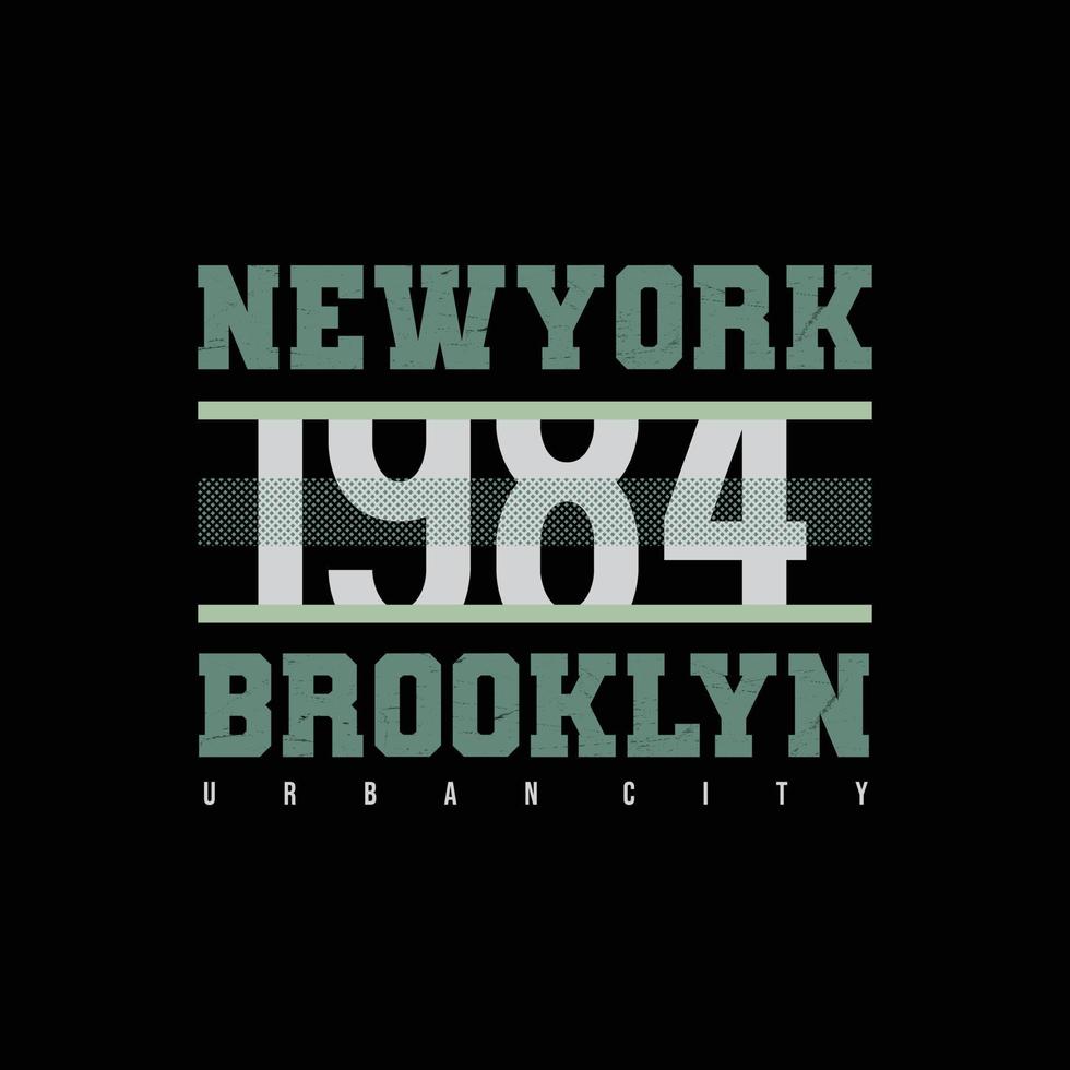 New york Brooklyn typography vector t shirt design