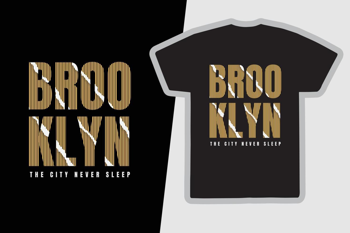 Brooklyn t-shirt and apparel design vector