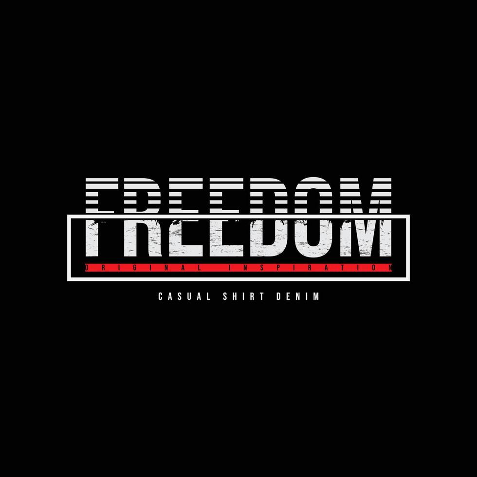 Freedom typography slogan for print t shirt design vector