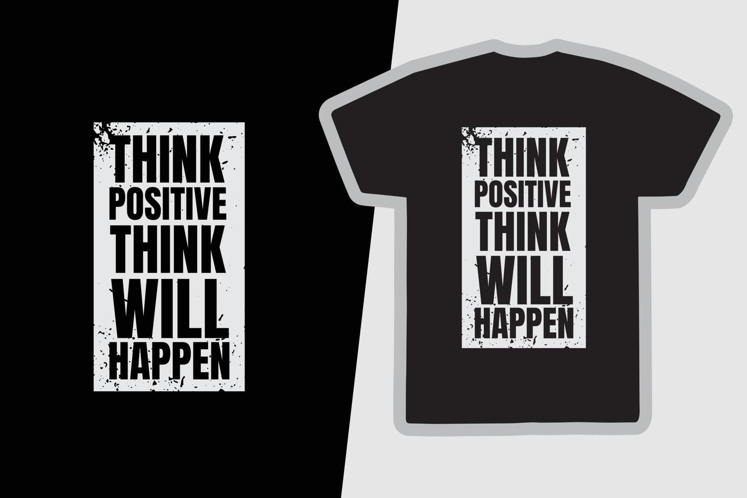 Positive thinking typography slogan for print t shirt design vector