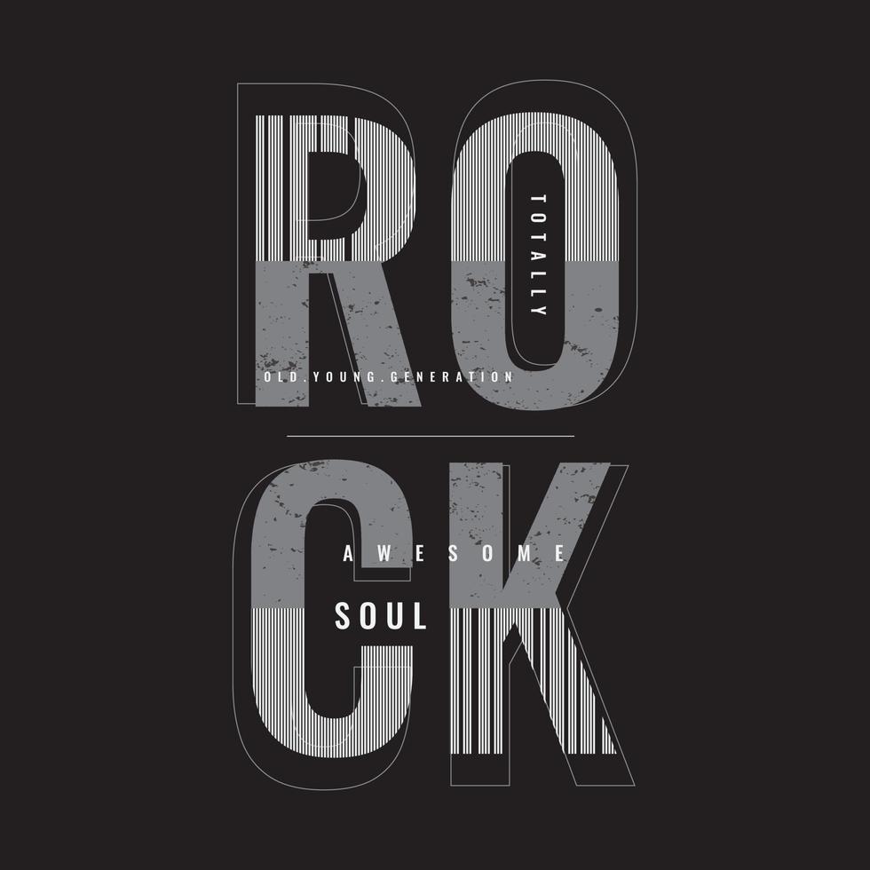 Rock illustration typography. perfect for t shirt design vector