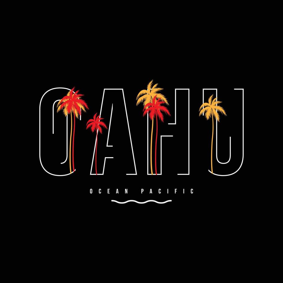 Oahu illustration typography. perfect for t shirt design vector