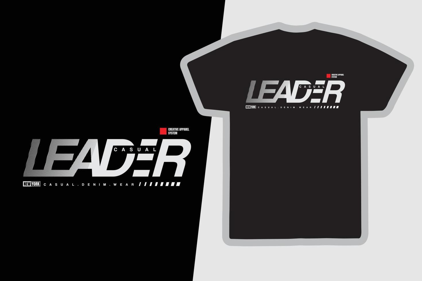 Leader t-shirt and apparel design vector