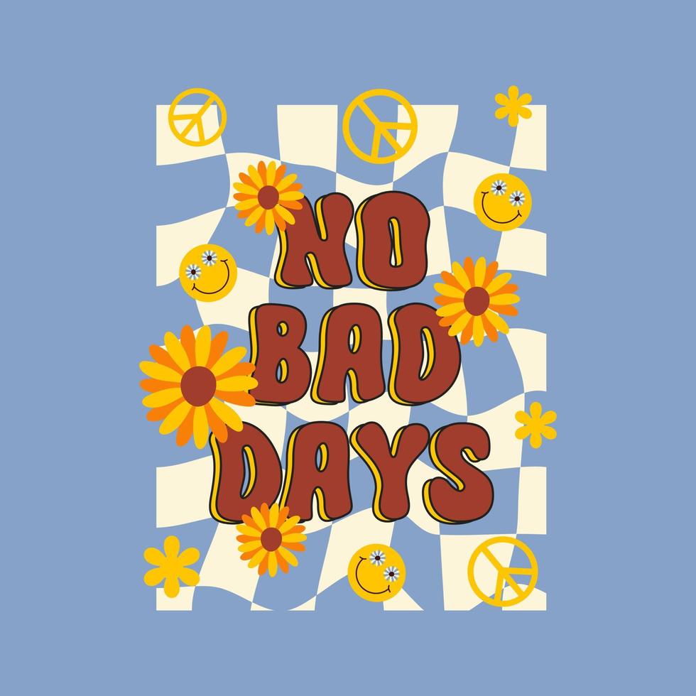 Womens No Bad Days Rainbow Vintage Hippie Graphic T-Shirt Womens No Bad Days Rainbow Vintage Hippie Graphic T-Shirt