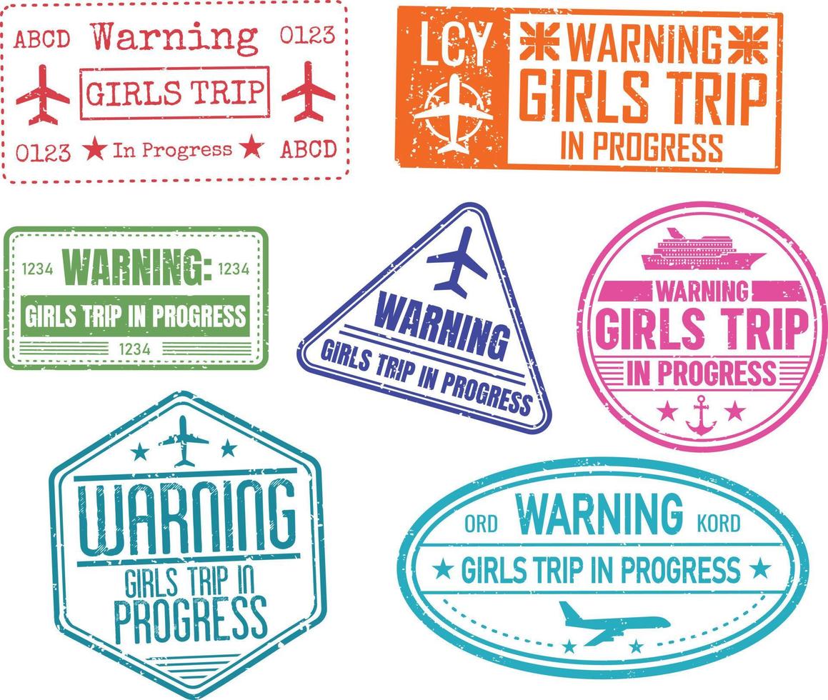 Funny quote Warning girls trip in progress. Visa stamp style. vector