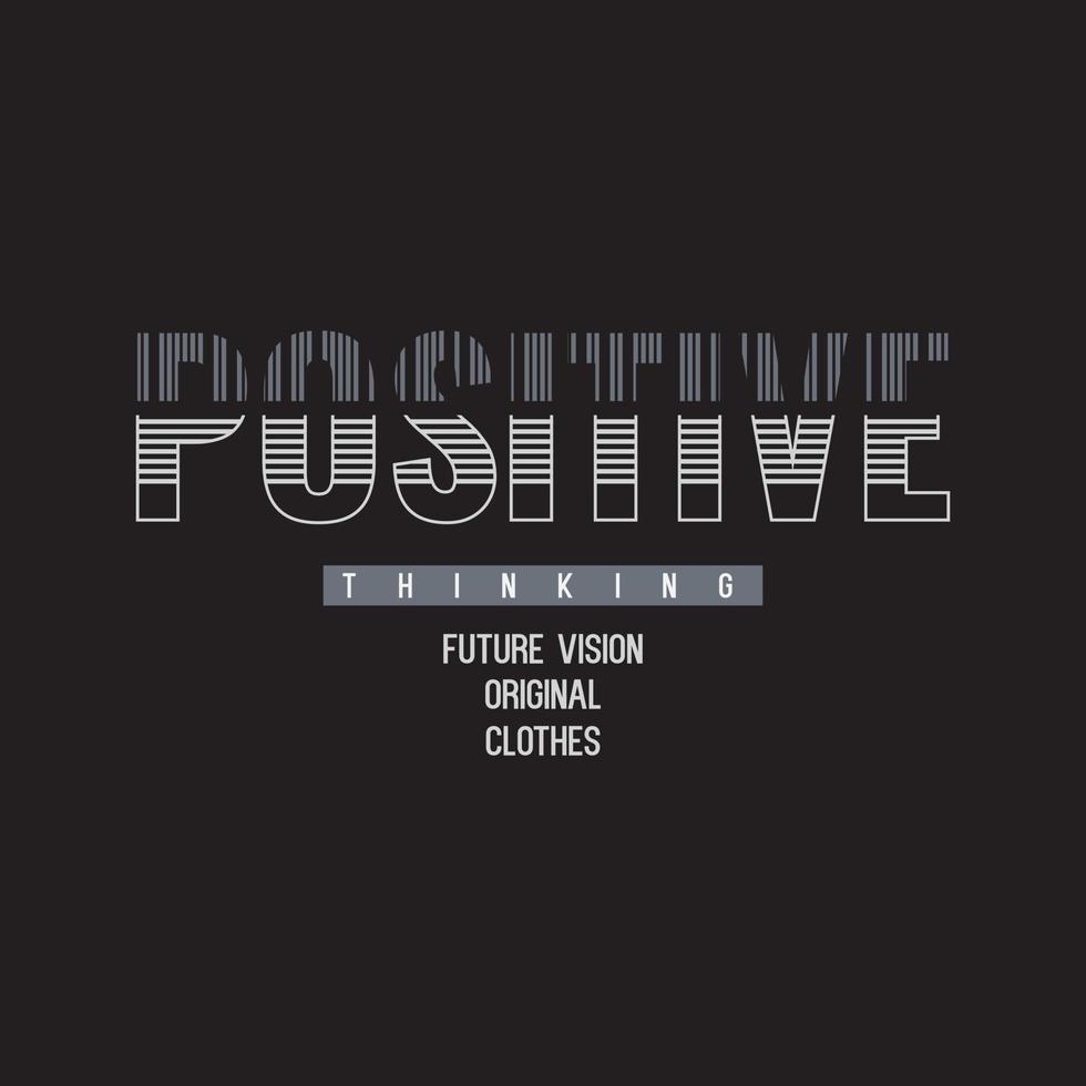 Positive typography slogan for print t shirt design vector