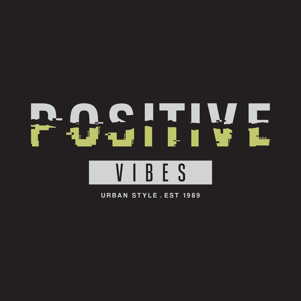 Positive typography slogan for print t shirt design vector