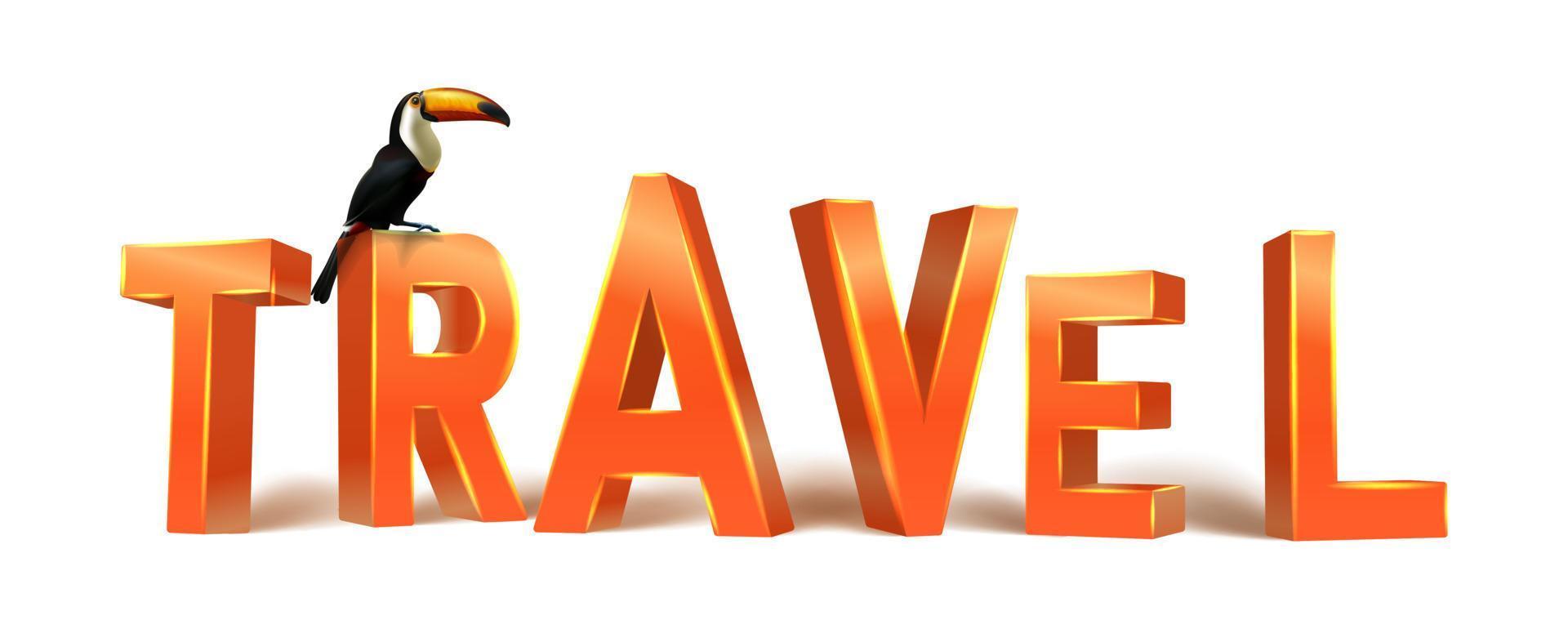 3d realistic vector travel letters. Isolated on white background.