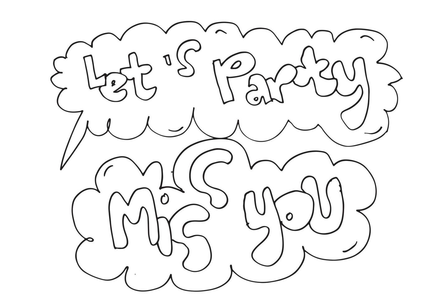 Hand drawn arrows, borders set with handwritten text let's party,miss you. Vector icon.