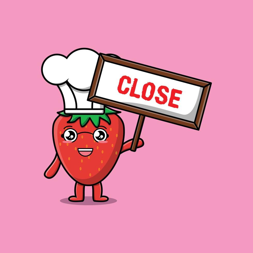 Cute cartoon strawberry chef hold close sign board vector