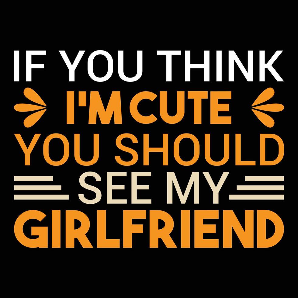Girlfriend t shirt design vector