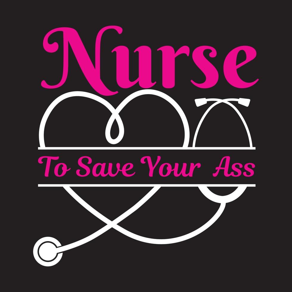 Nurse t shirt design vector