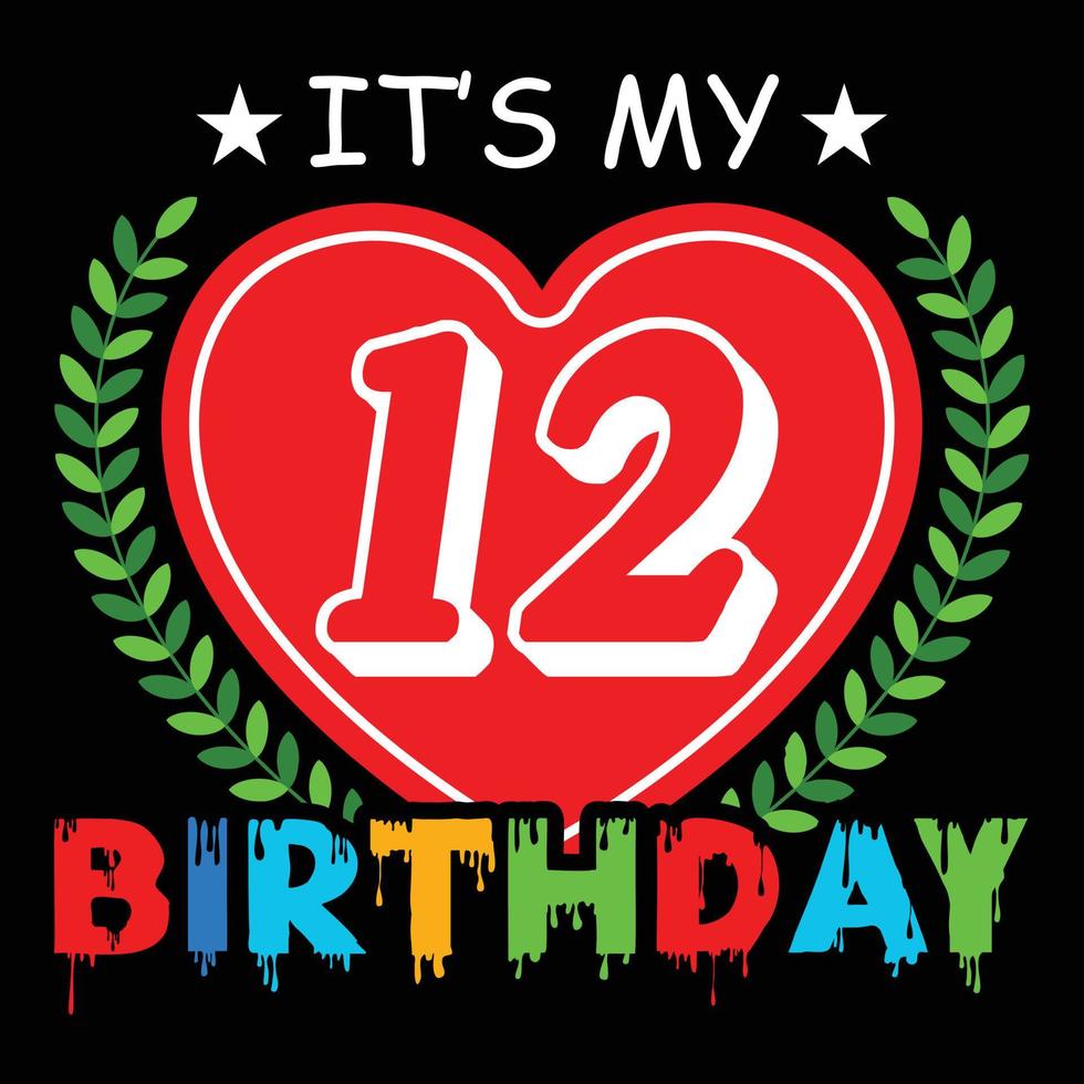 Birthday t shirt design vector