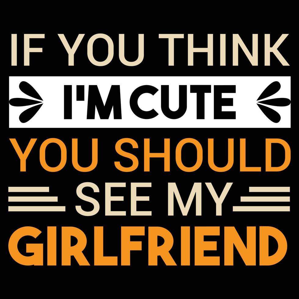 Girlfriend t shirt design vector