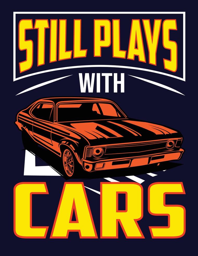 still plays with cars vector