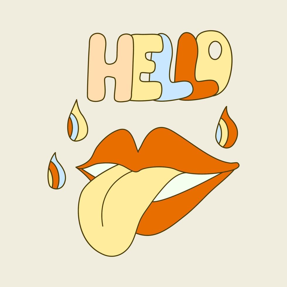 Hippie vibe poster with lips and tongue. Retro 70s  vector illustration. Groovy cartoon style. Hello hand draw lettering