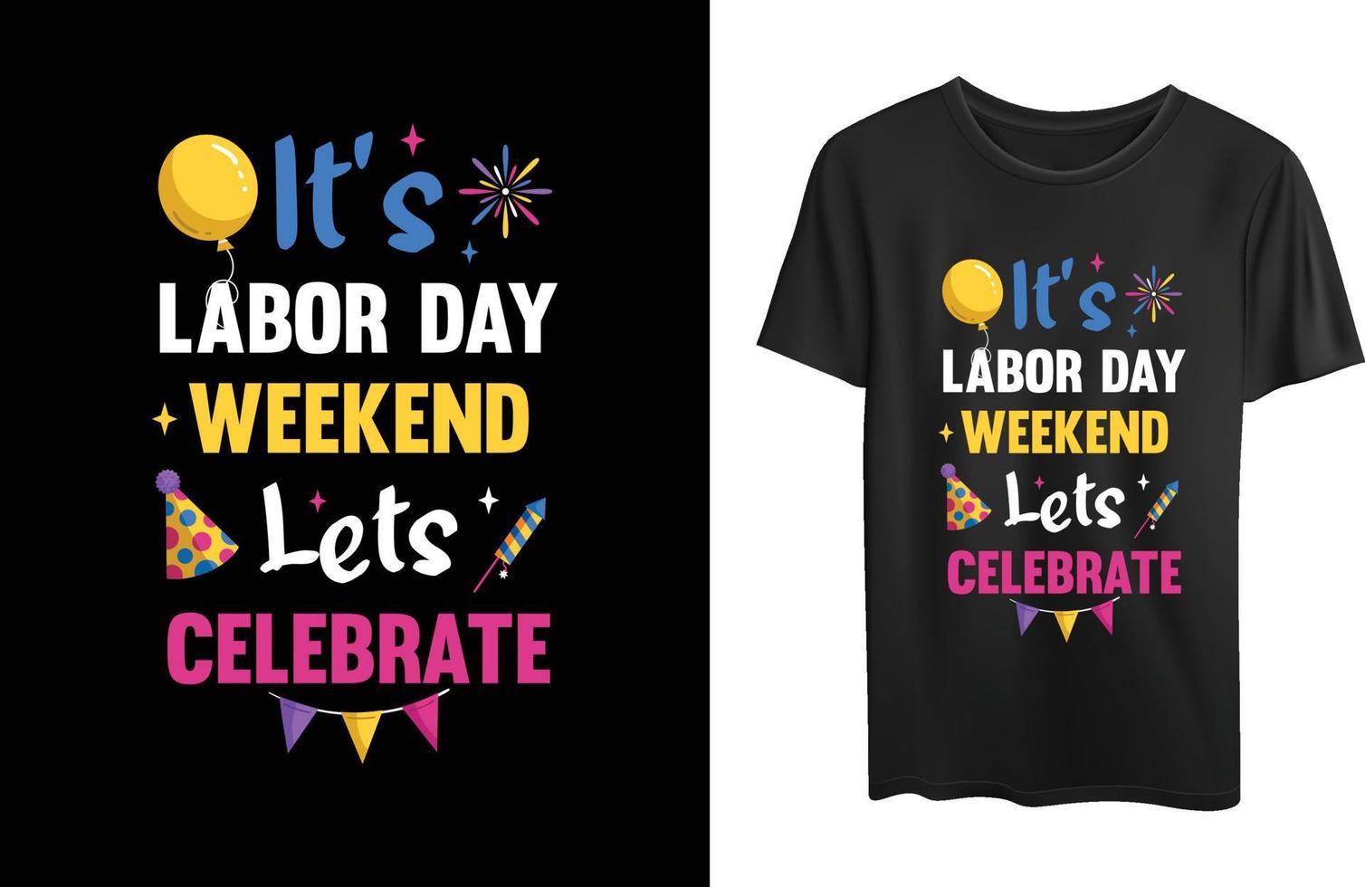Labor Day T shirt vector
