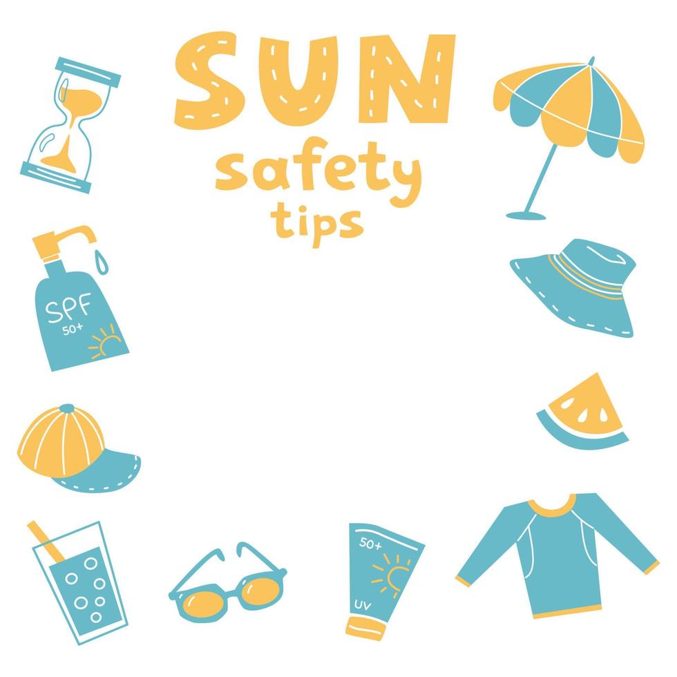 Sun safety tips frame with sun protection elements vector