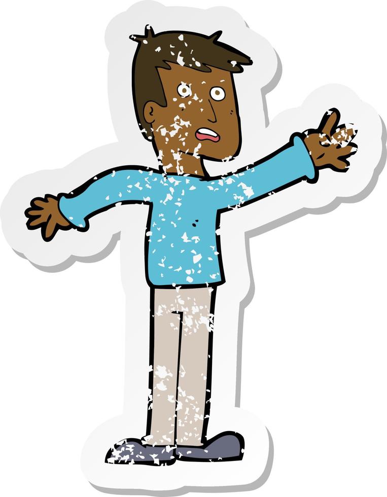 retro distressed sticker of a cartoon worried man reaching vector