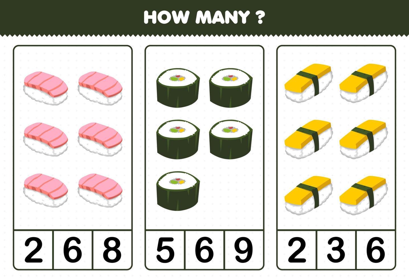 Education game for children counting how many cartoon japanese food sushi vector