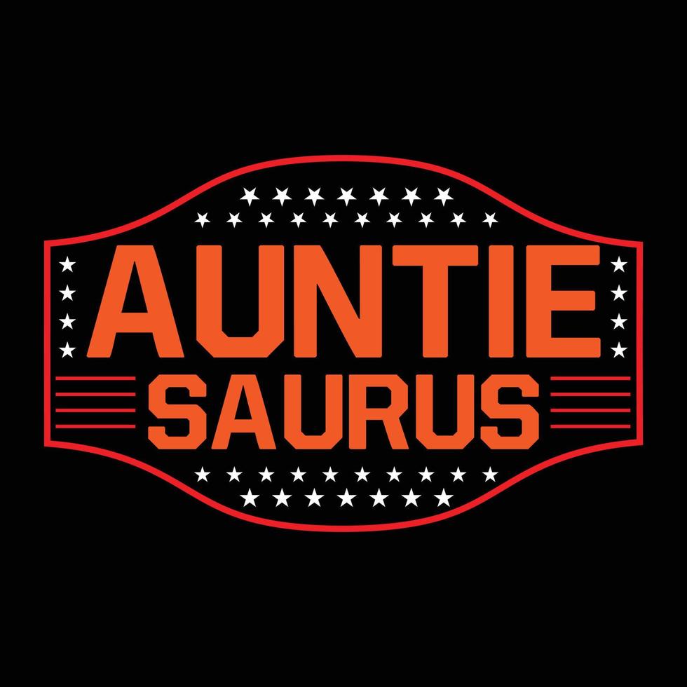 Auntie t shirt design vector