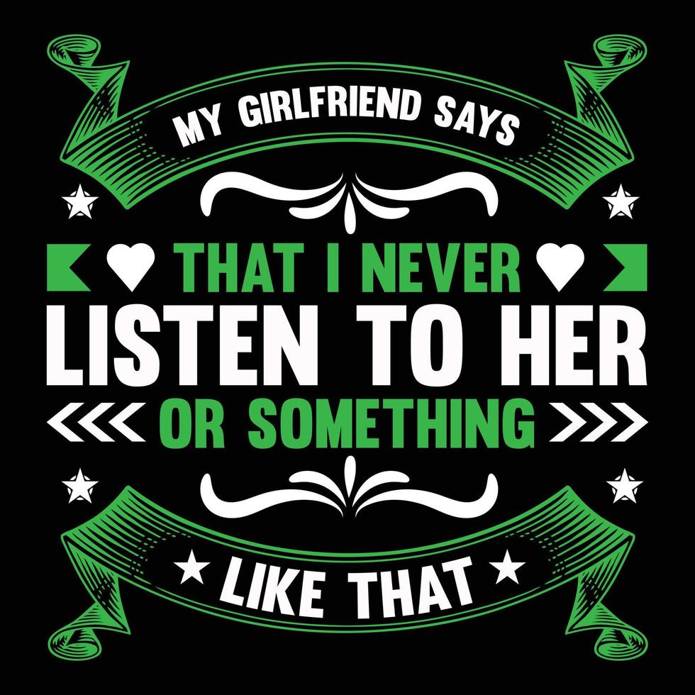 Girlfriend t shirt design vector